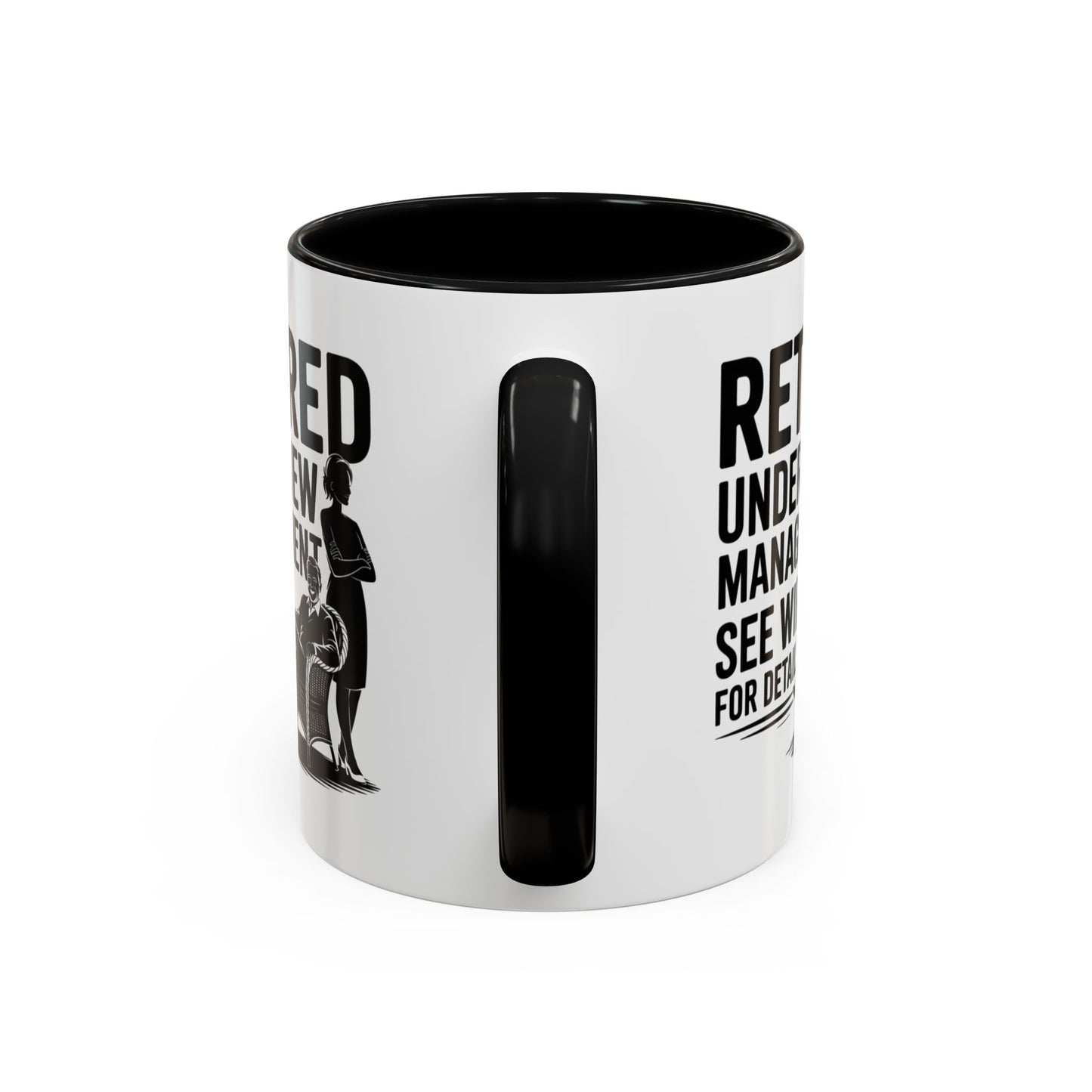 Retirement Humor Mug for Men & Women