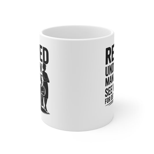 Retired & Loving It – Funny Mug