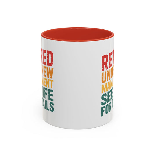 See Wife for Details – Retirement Mug