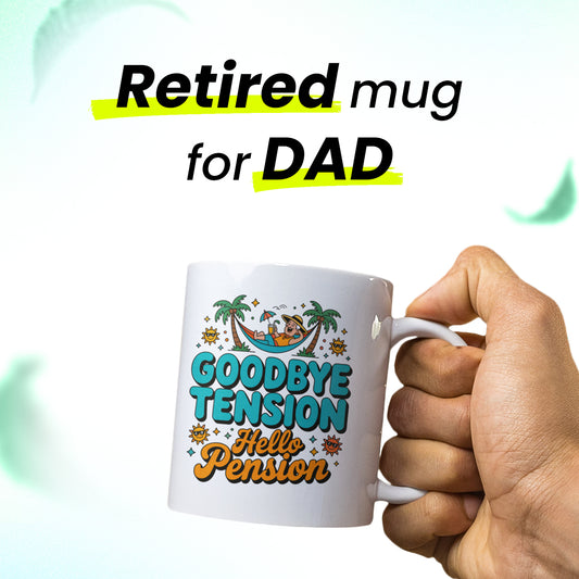 Retirement Party Mug – Goodbye Tension Hello Pension – Fun Gift for Friends & Family