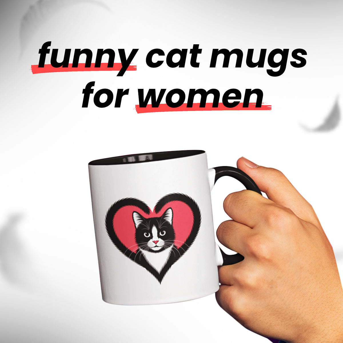 I Love Tuxedo Cat Mug – Cute Tuxedo Cat Lover Coffee Cup with Black Accent – Beautiful Gift for Girlfriend and Cat Lovers