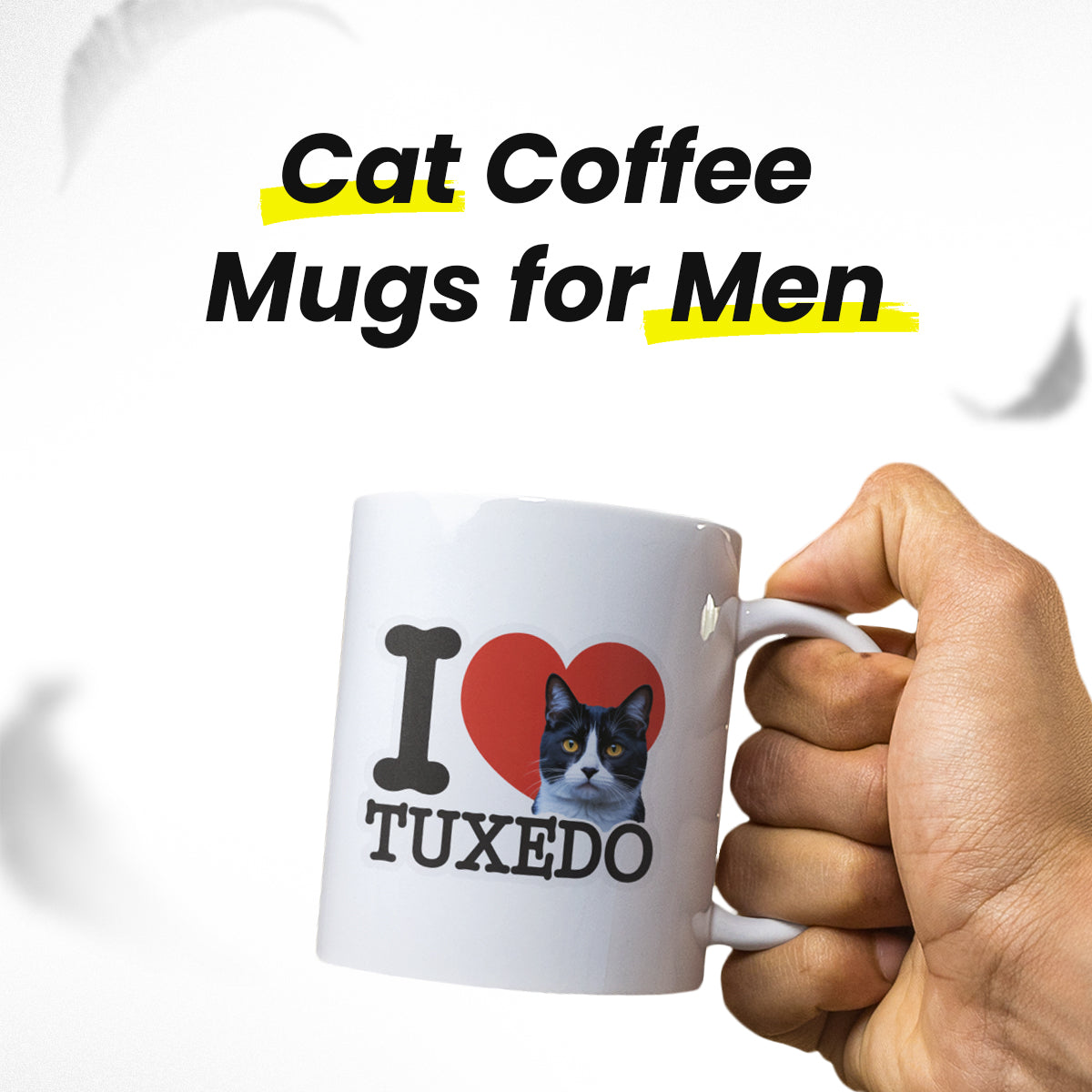 I Love Tuxedo Cat Mug – Cute Tuxedo Cat Lover Coffee Cup – Lovely Gift for Women, Men, and Cat Owners