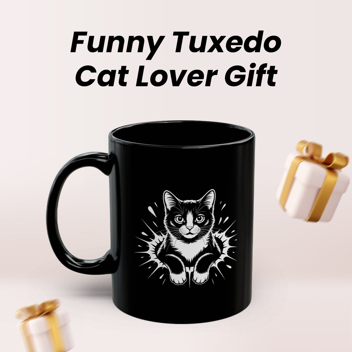 Tuxedo Cat Coffee Mug – Funny Tuxedo Cat Lover Gift for Women and Men – Cute Cat Themed Ceramic Cup 11oz