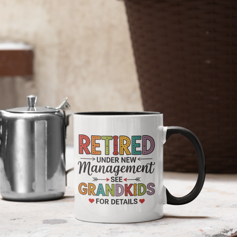 Retired Under New Management See Grandkids For Details - Accent Coffee Mug (11oz)