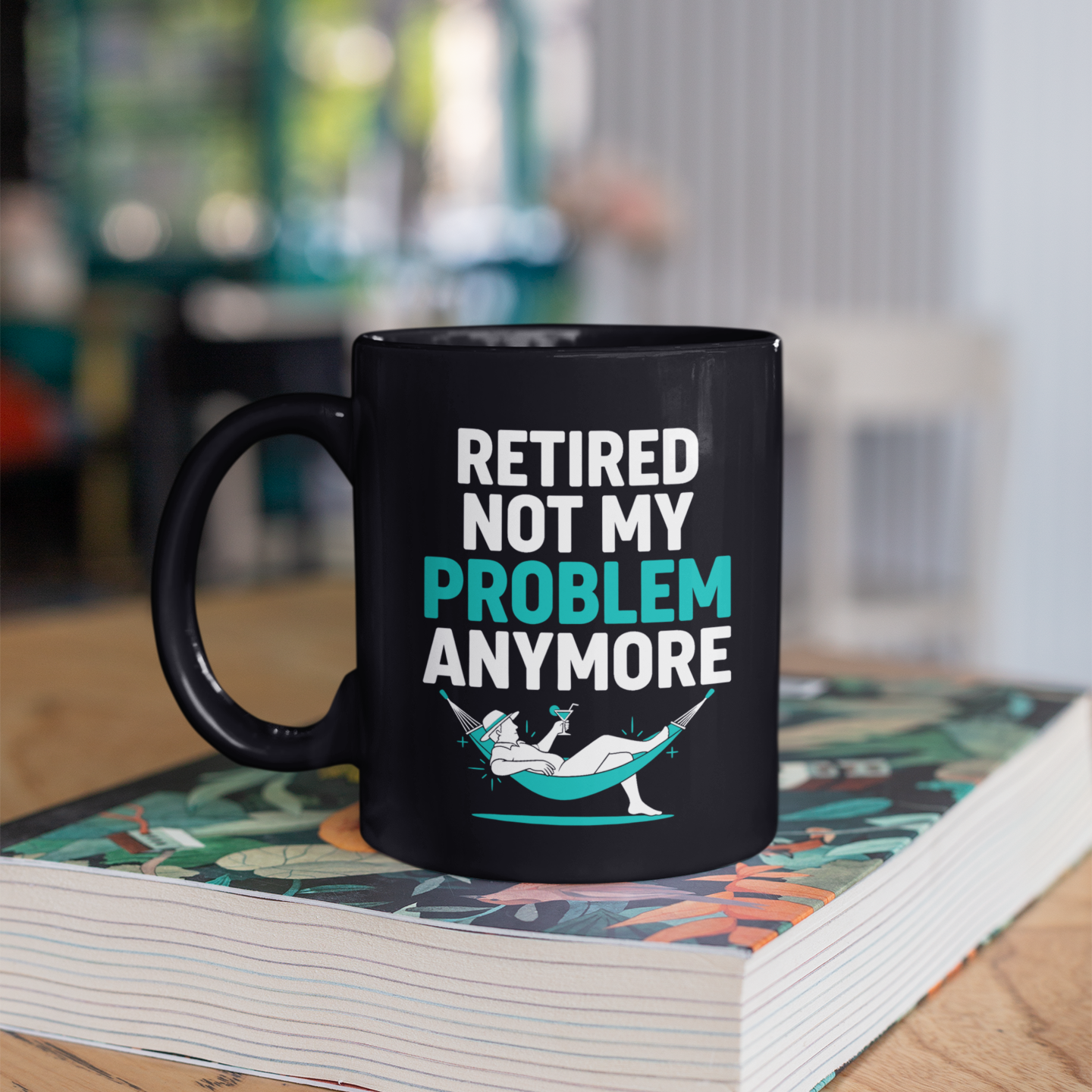 Retired Not My Problem Anymore Mug – Perfect Coworker Retirement Gift