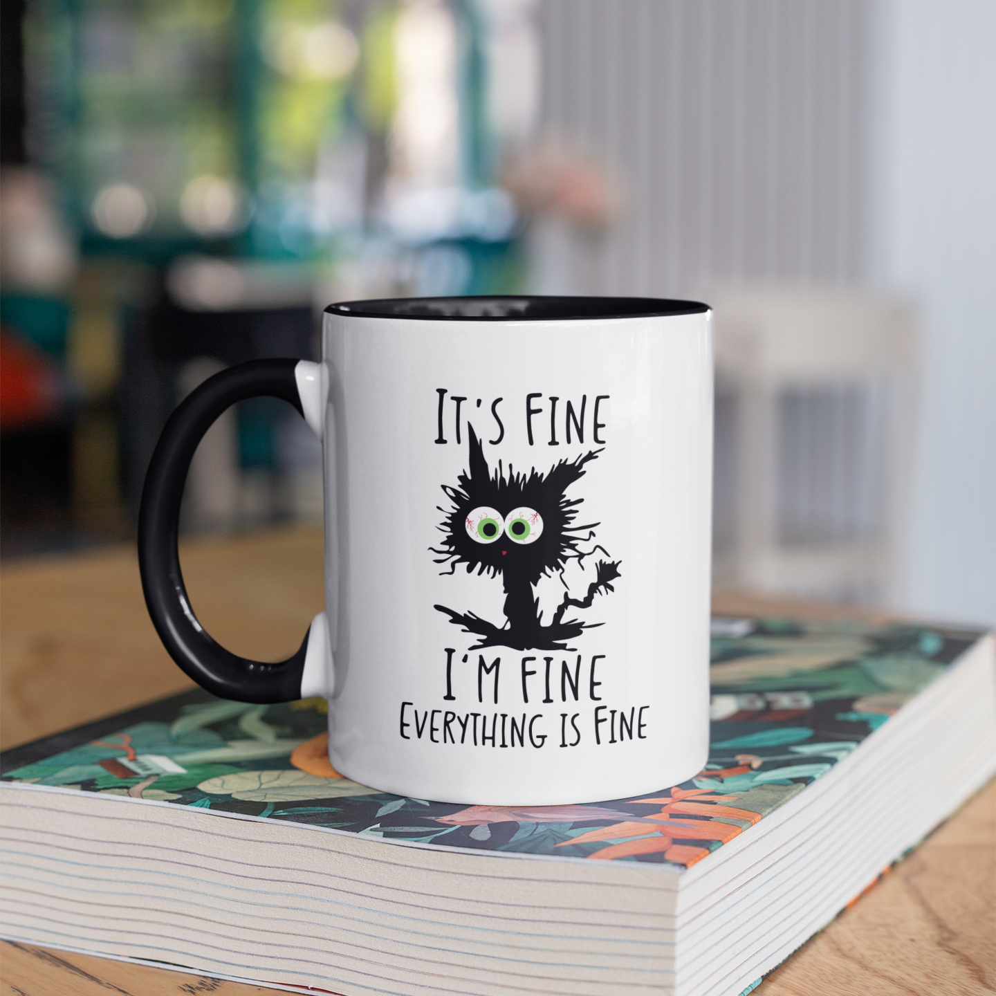 It’s Fine I’m Fine Everything Is Fine Mug – Funny Cat Gift