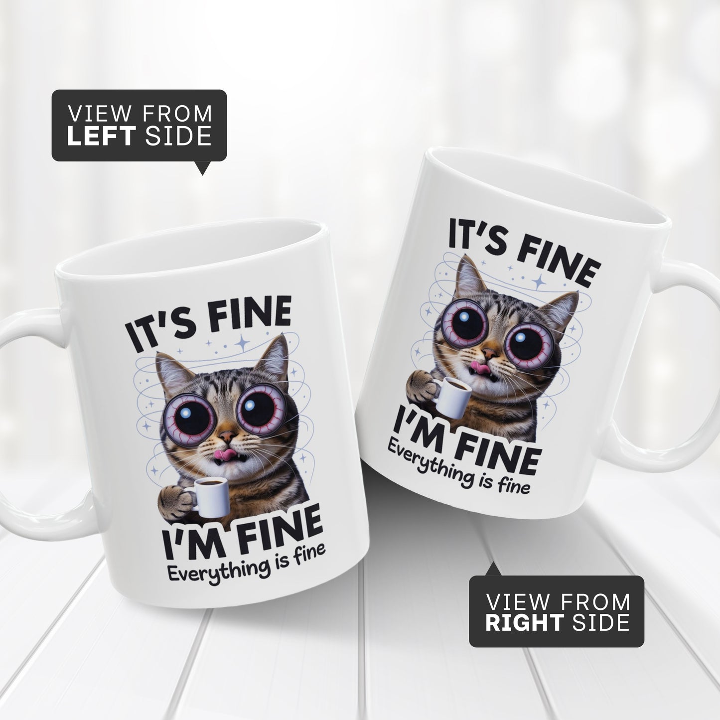 It’s Fine I’m Fine Everything Is Fine Mug – Funny Coffee Cup for Women & Men