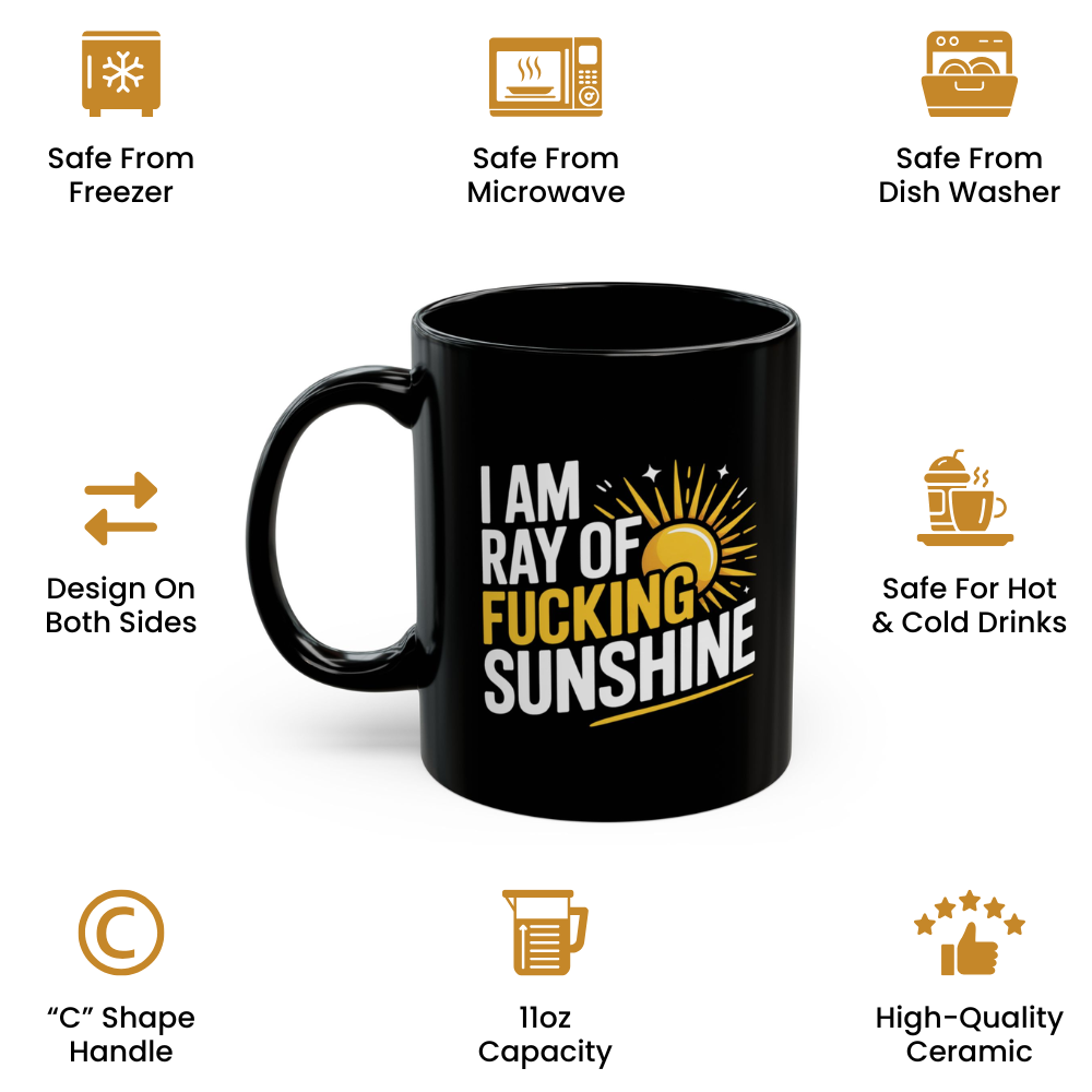 I’m a Ray of Sunshine Mug – Hilarious Rude Gift for Office, Friends, and Family