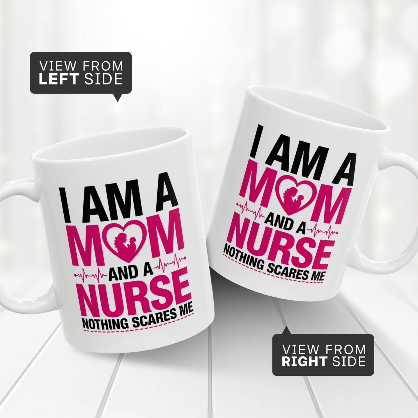 Inspirational Nurse Mom Mug – Mother’s Day & Nurse Appreciation Gift