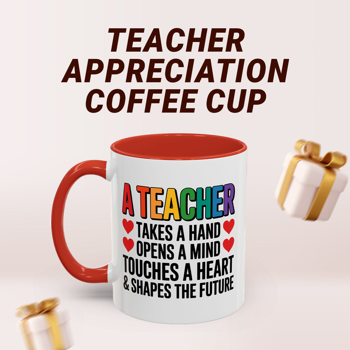 Teacher Coffee Mug 11oz – Appreciation Gift for Women, Men, Professors & Mentors