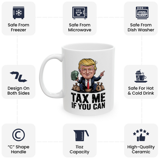 Trump Tax Collector Mug – Cartoon Satire Funny Coffee Cup 11oz