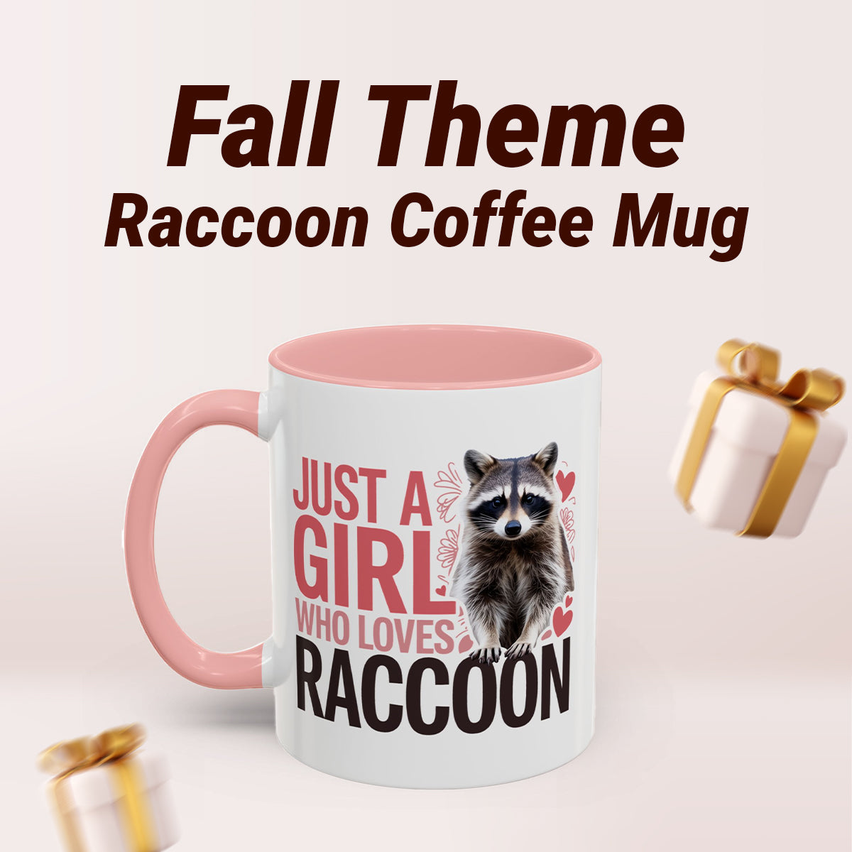 Just a Girl Who Loves Raccoon Cup – Novelty Coffee Mug Gift