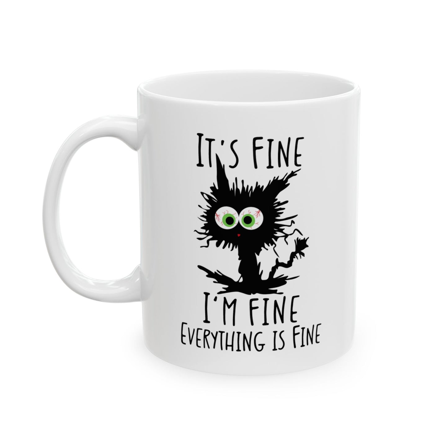 It’s Fine I’m Fine Everything Is Fine Mug – Cute Black Cat Coffee Cup