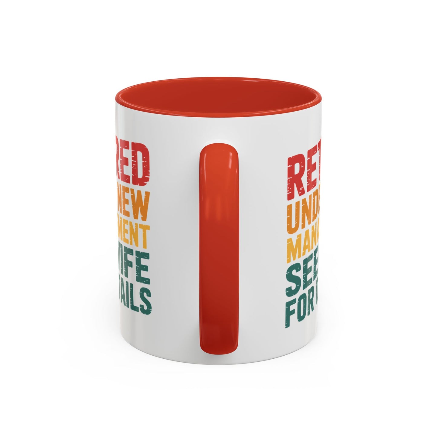 See Wife for Details – Retirement Mug