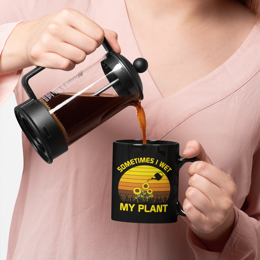 Sometimes I Wet My Plants Mug – Funny Plant Lady Gift for Women, Gardening Gift for Women, Perfect for Mother’s Day, Birthday, or Graduation