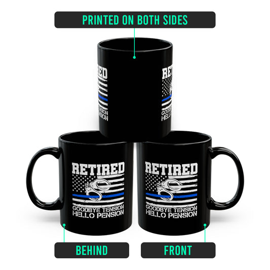 Goodbye Tension Hello Pension Coffee Mug – Humorous Retirement Gift for Dad, Mom, or Friend