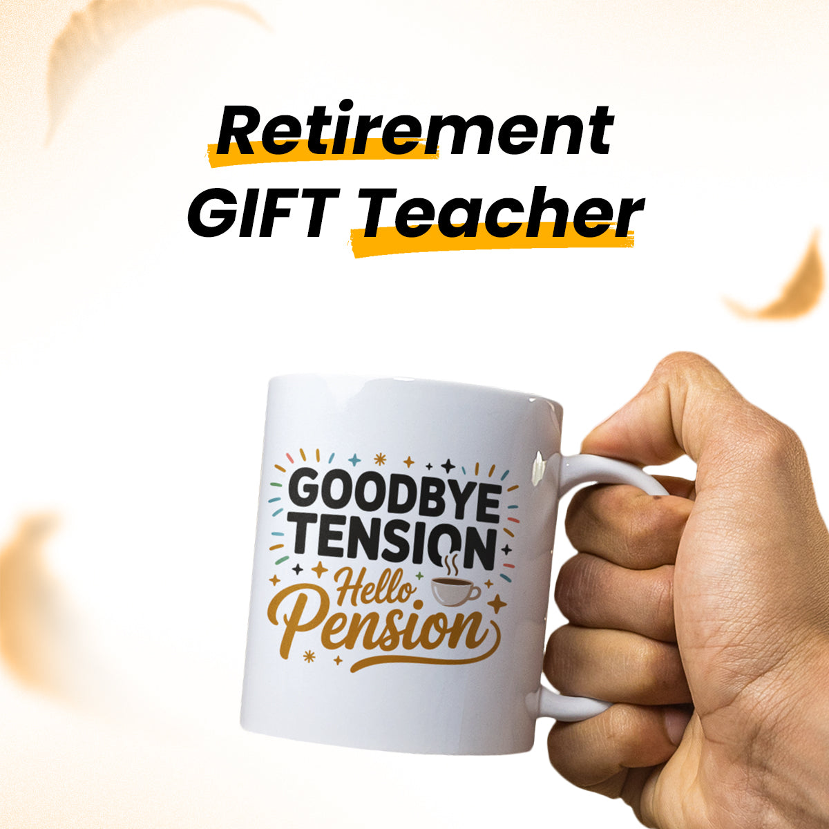 Funny Retirement Mug – Goodbye Tension Hello Pension – Gift for Men & Women Retiring