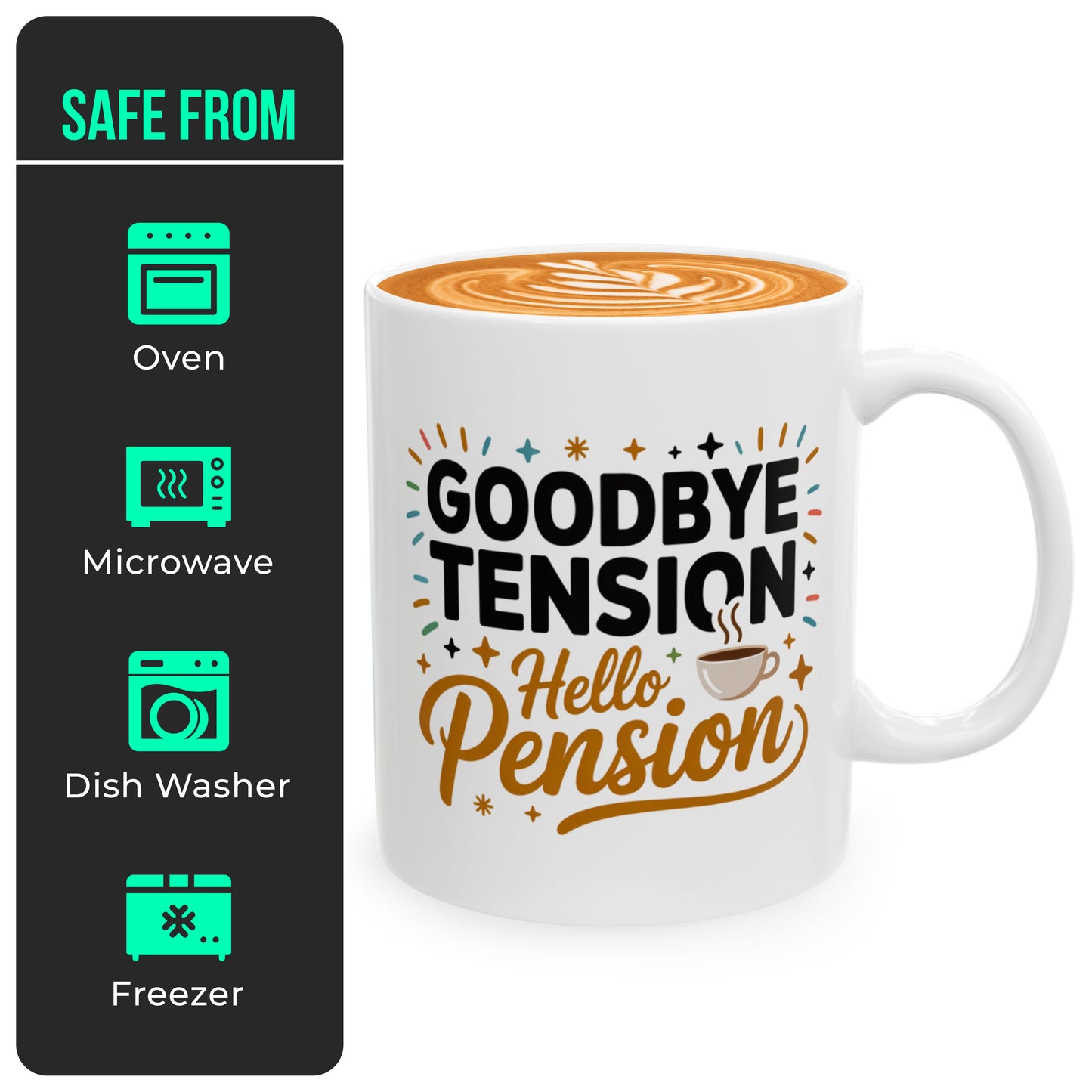 Funny Retirement Mug – Goodbye Tension Hello Pension – Gift for Men & Women Retiring