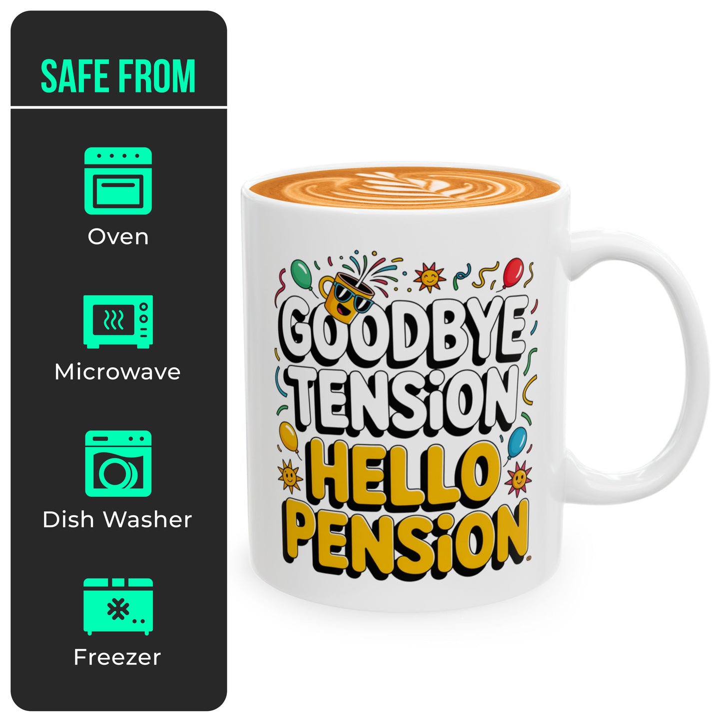 Retirement Coffee Cup – Goodbye Tension Hello Pension – Perfect Gift for Teacher, Police, Friend