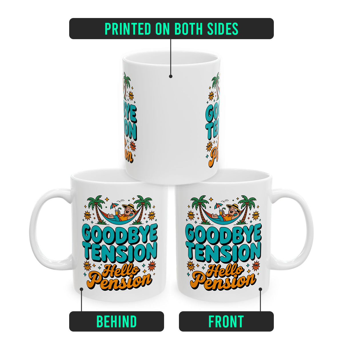Retirement Party Mug – Goodbye Tension Hello Pension – Fun Gift for Friends & Family