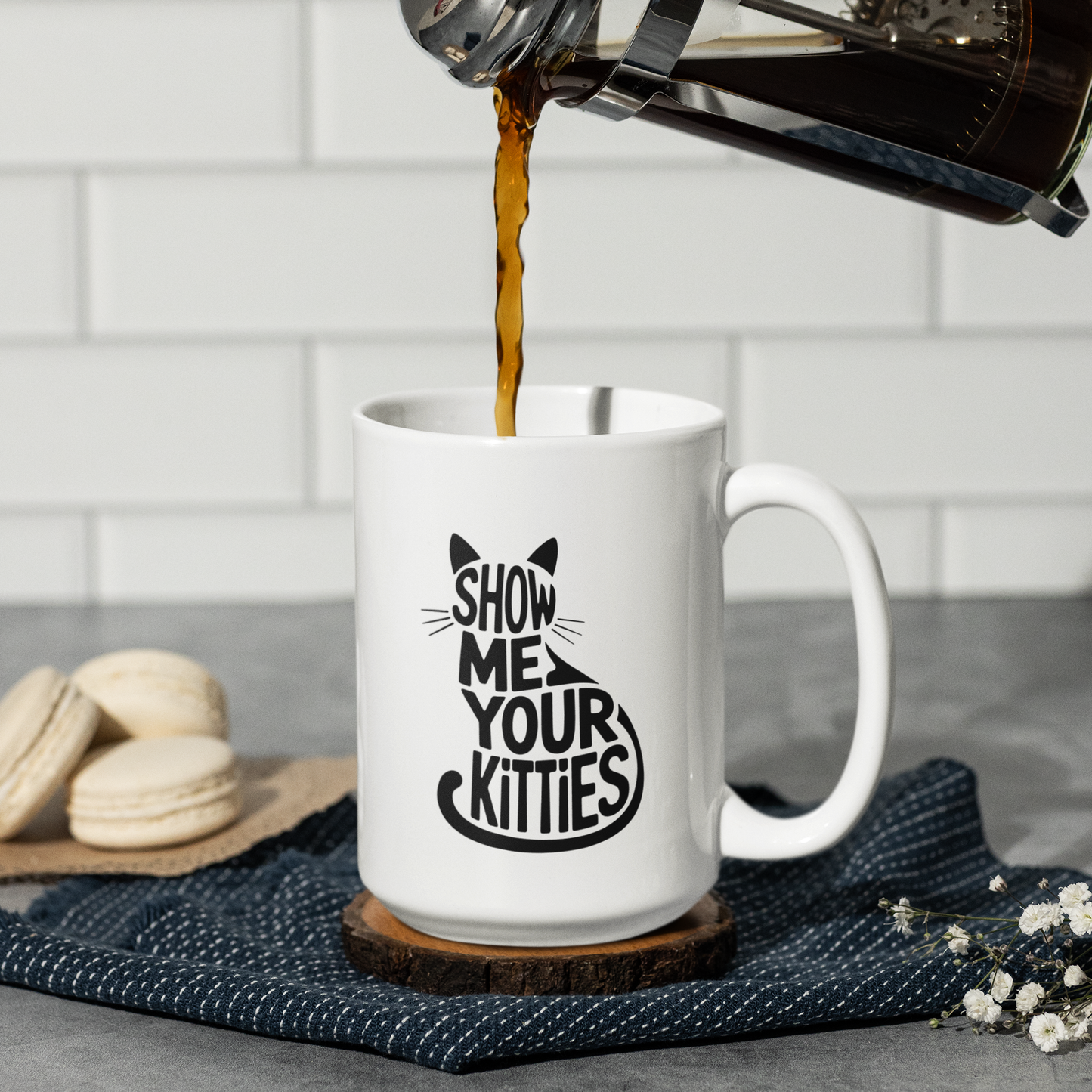 Show Me Your Kitties Cat Lover Cup – Funny Cat Coffee Mug Gift