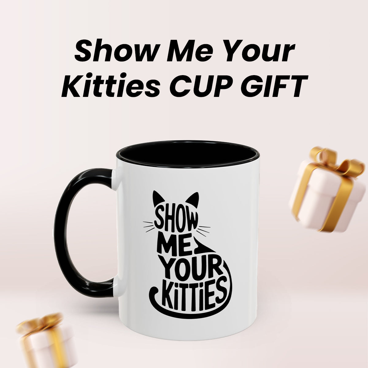 Black and White Cat Mug – Show Me Your Kitties Funny Coffee Cup