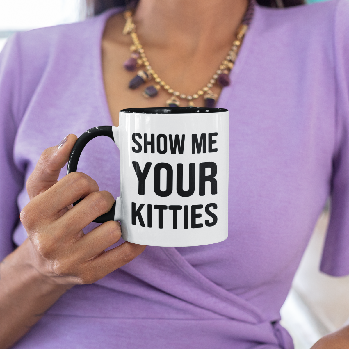 Kitty Lover Mug – Show Me Your Kitties Funny Cat Coffee Cup