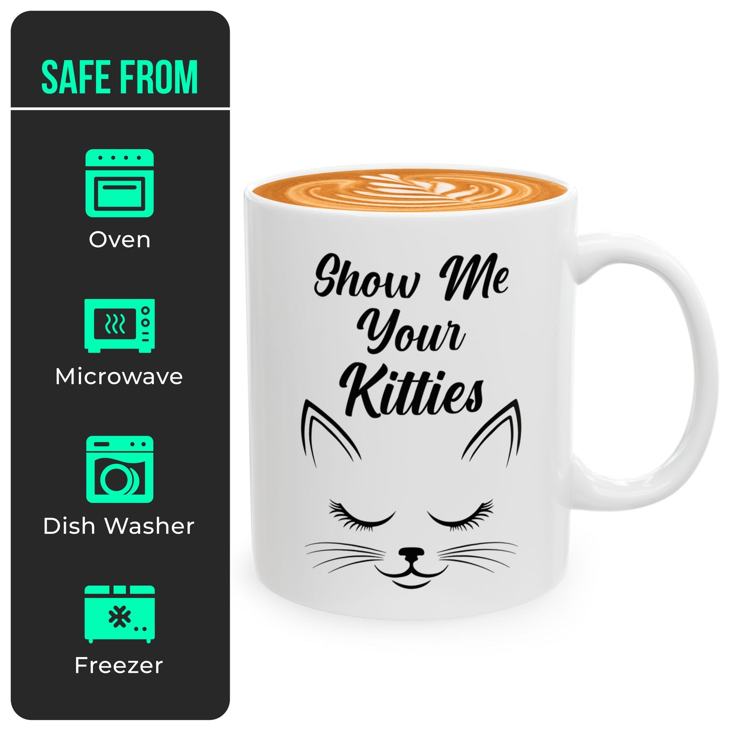 Show Me Your Kitties Cat Mug – Funny Cat Lover Coffee Cup