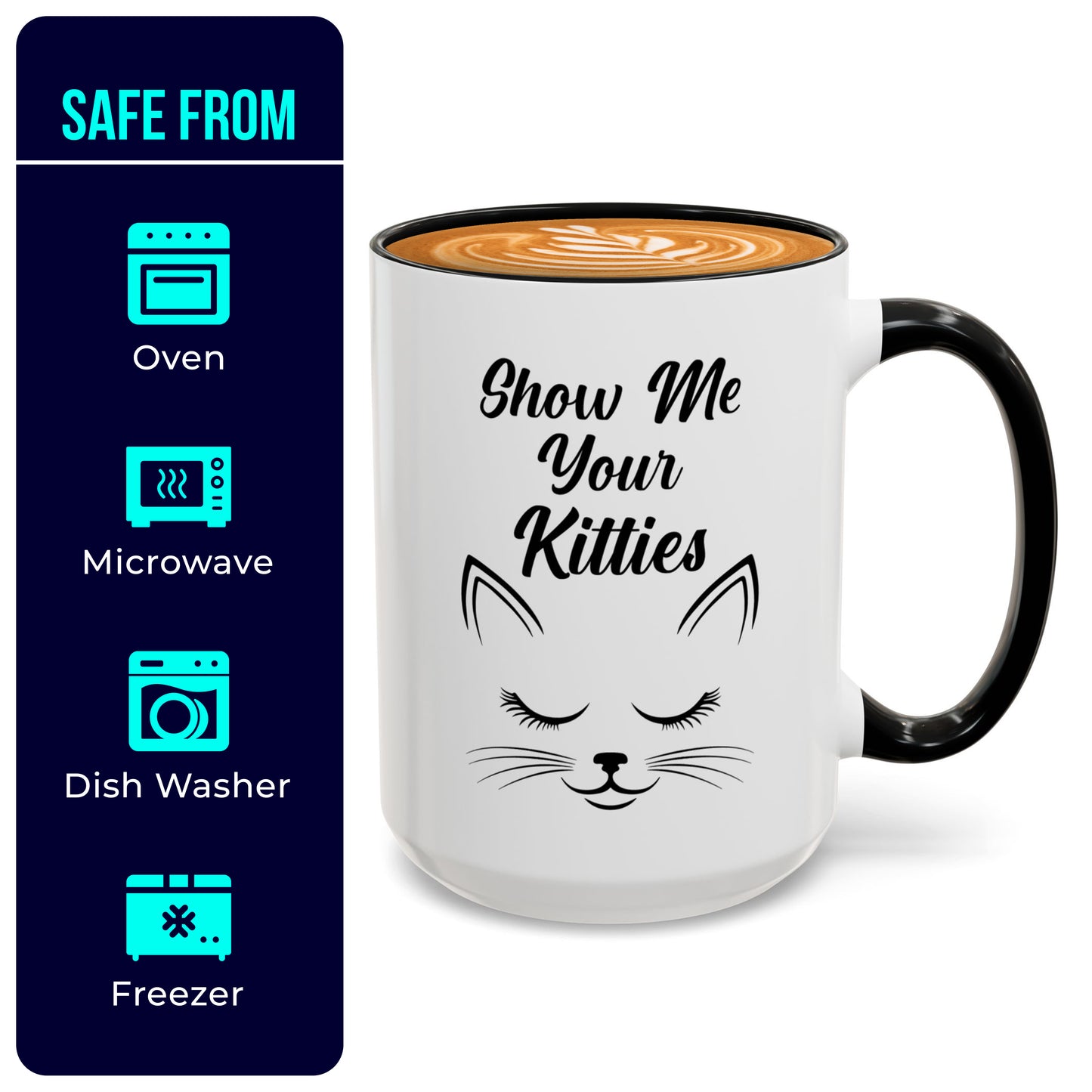 Funny Cat Mug – Show Me Your Kitties Black & White Coffee Cup