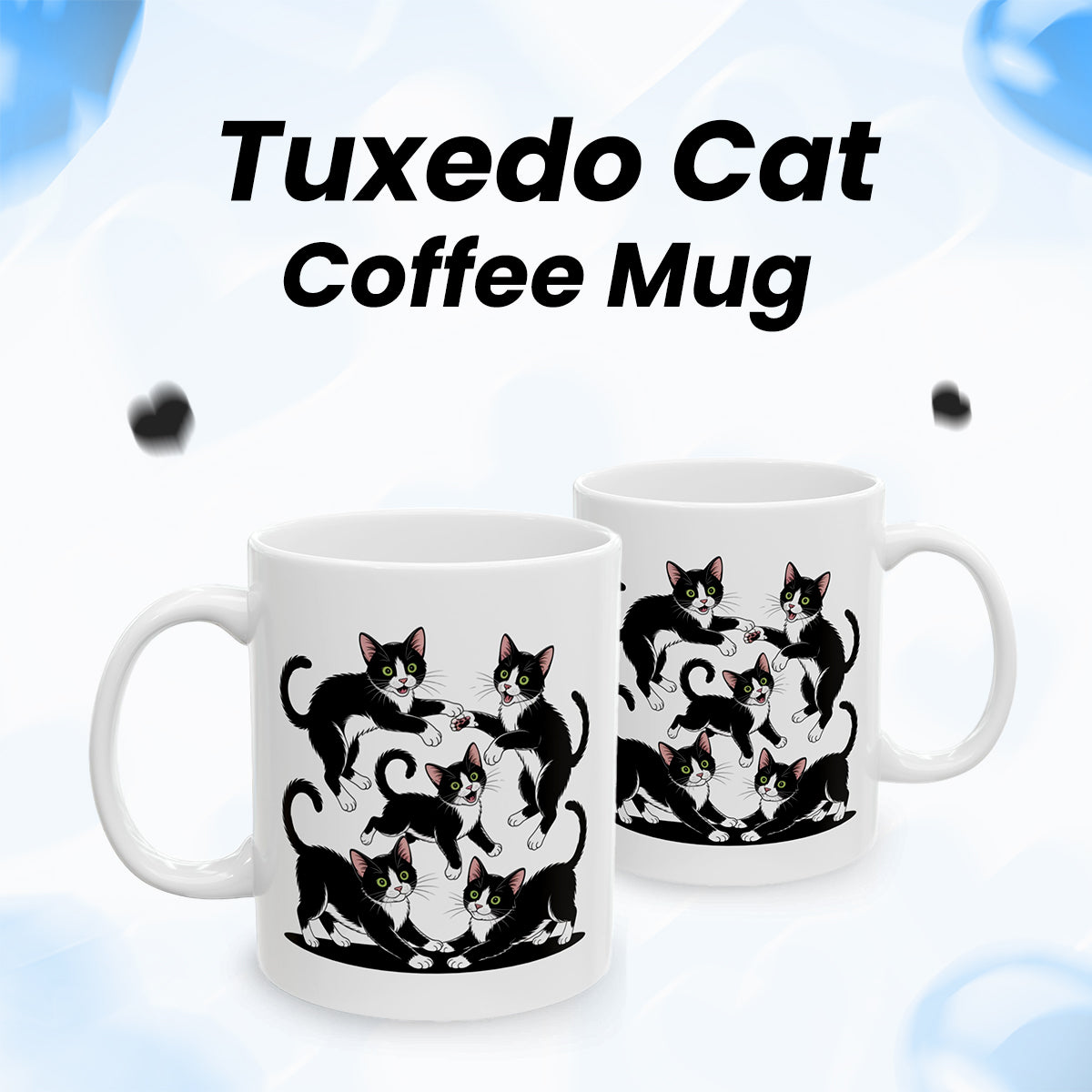 Tuxedo Cat Coffee Mug – Funny Tuxedo Cat Lover Gift for Women and Men – Cute Cat Themed Ceramic Cup 11oz