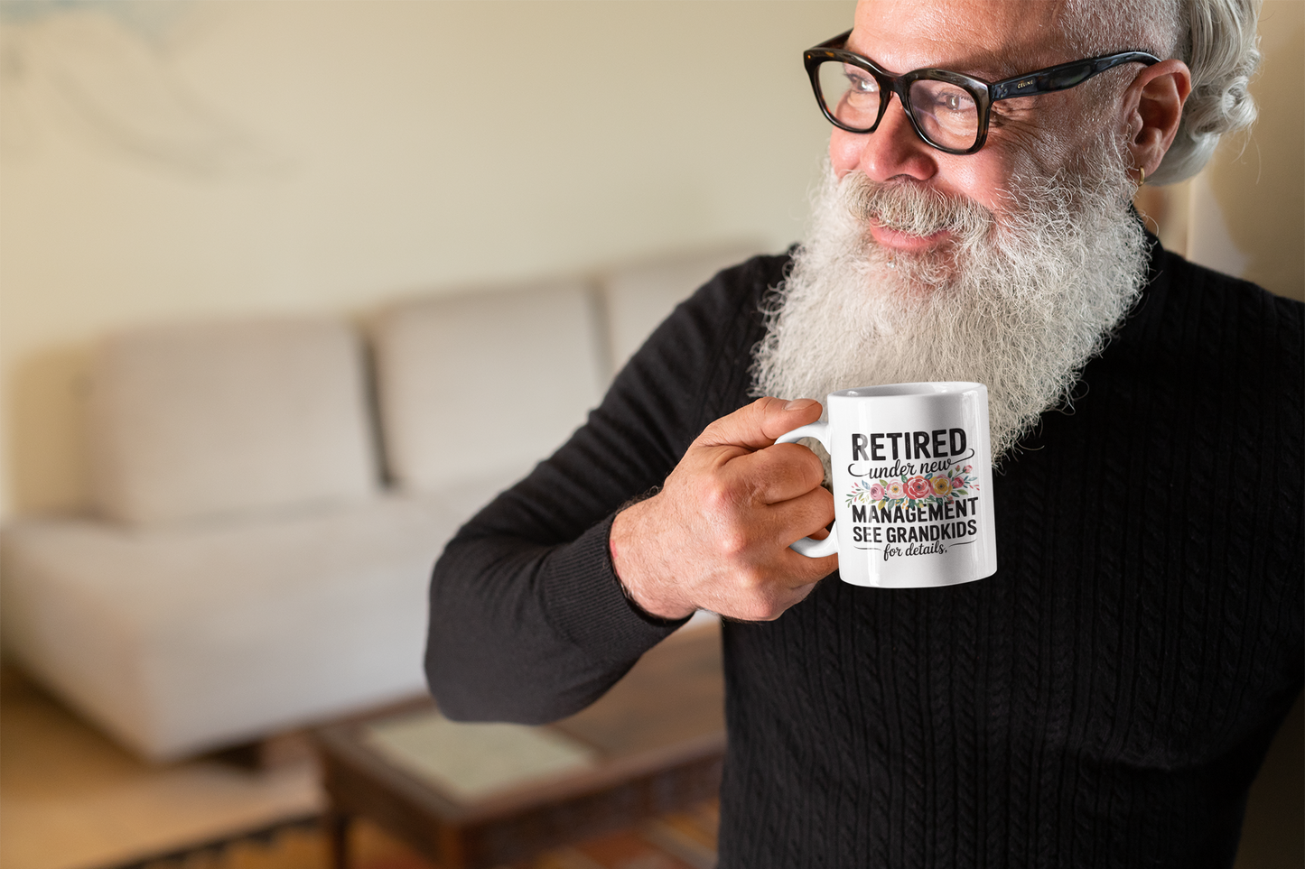 Retired Under New Management See Grandkids for Details - White Ceramic Mug 11oz