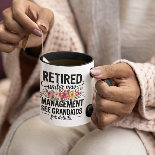 Retired Under New Management See Grandkids For Details - Accent Coffee Mug (11oz)
