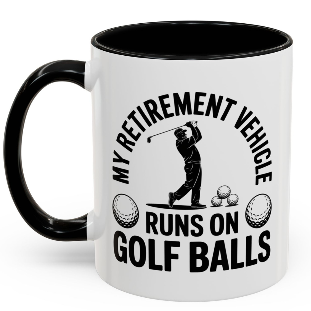My Retirement Vehicle Runs on Golf Balls Black Accent Coffee Mug (11, 15oz)