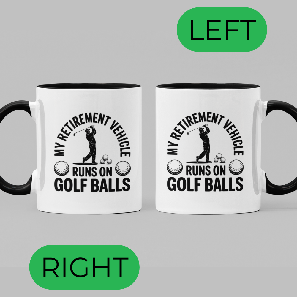 My Retirement Vehicle Runs on Golf Balls Black Accent Coffee Mug (11, 15oz)