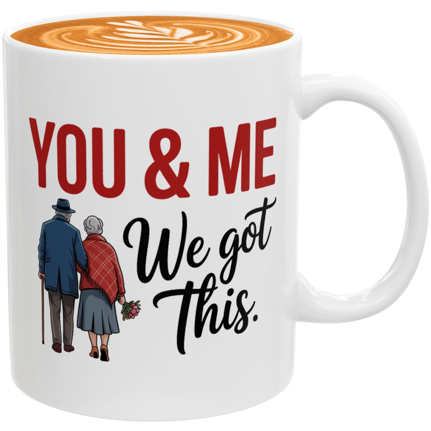 You And Me We Got This Coffee Mug – Anniversary Gift