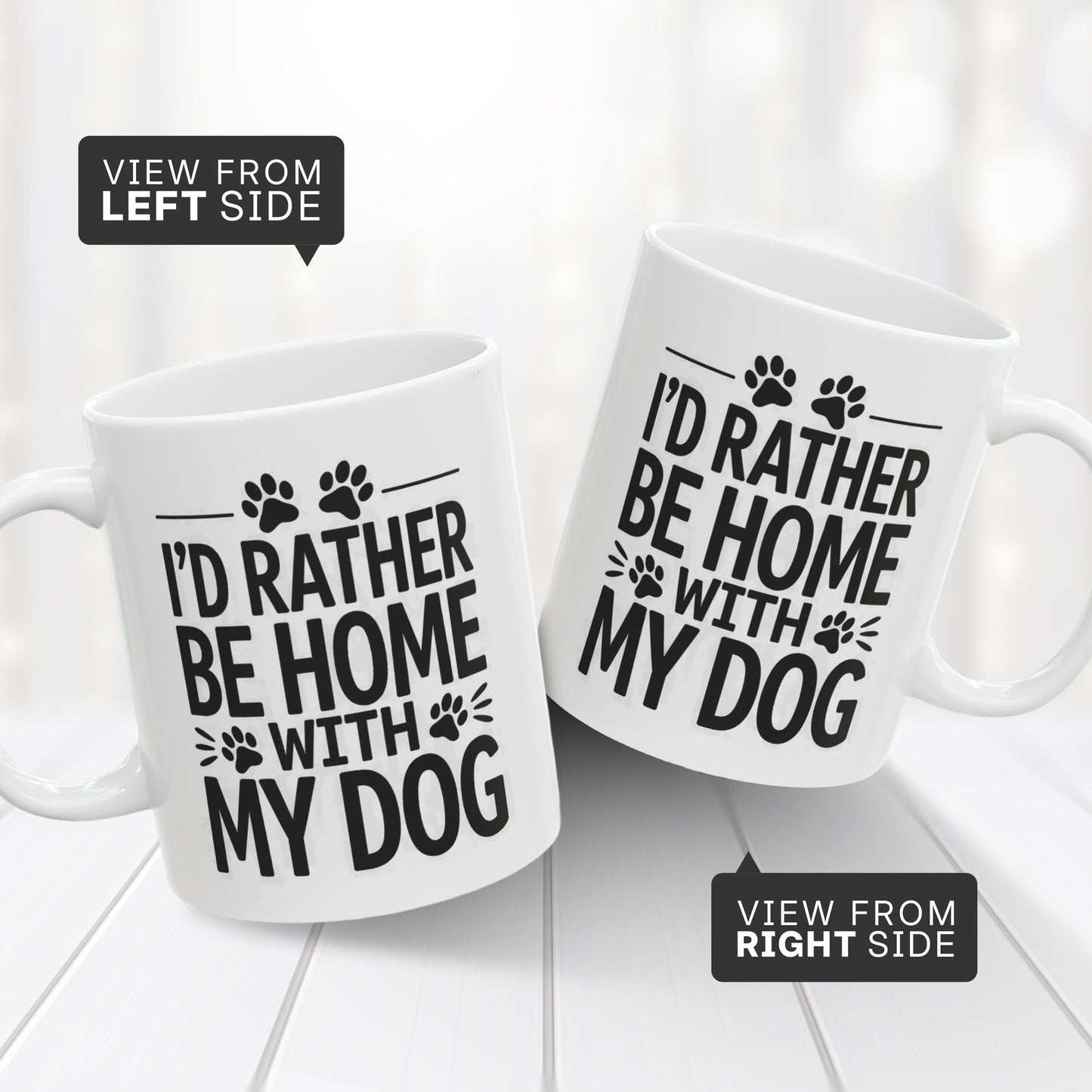 I’d Rather Be Home With My Dog Coffee Mug - Funny Dog Mom Ceramic Mug