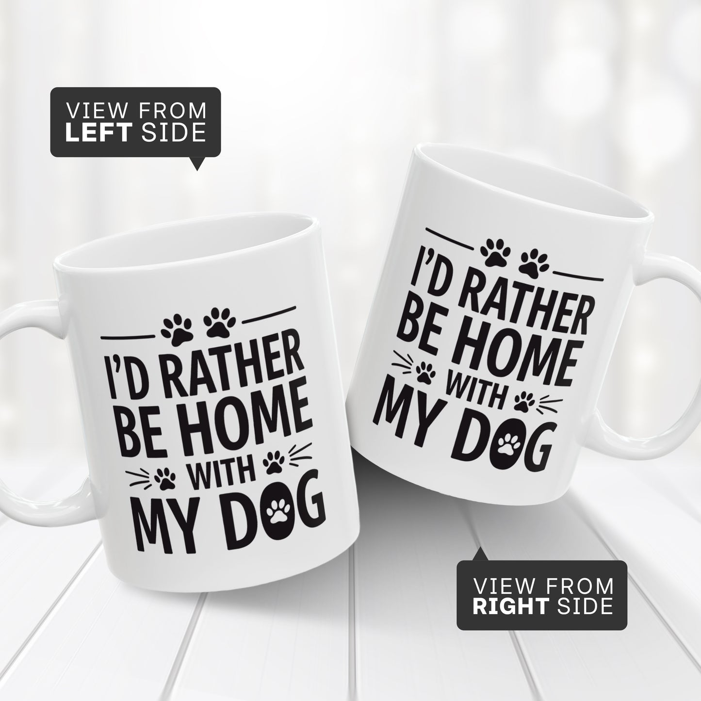 I’d Rather Be Home With My Dog Coffee Mug - Dog Lover Ceramic Mug