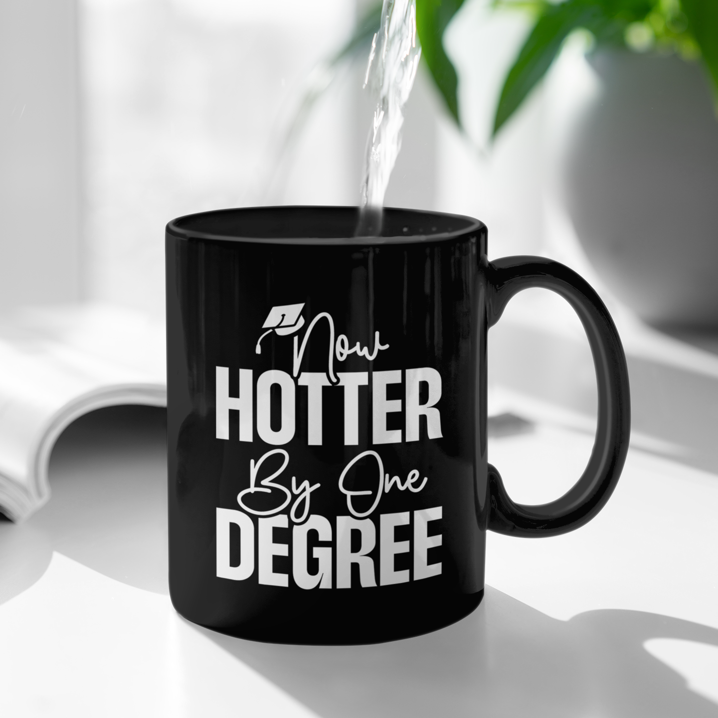 One Degree Hotter Graduation Gift