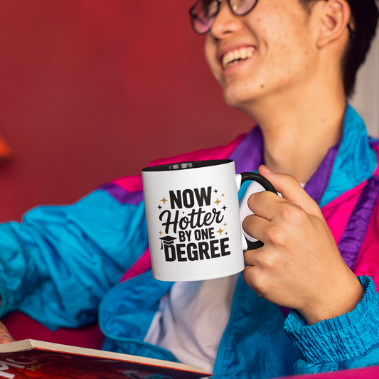 Now Hotter by One Degree Coffee Mug