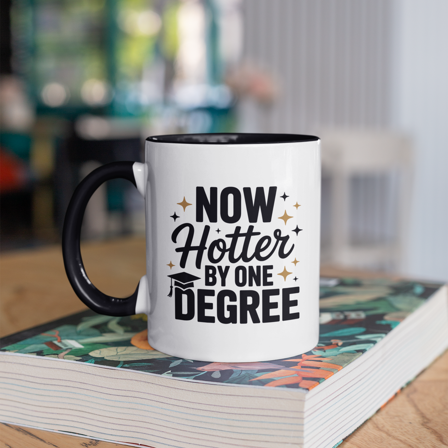 Now Hotter by One Degree Coffee Mug