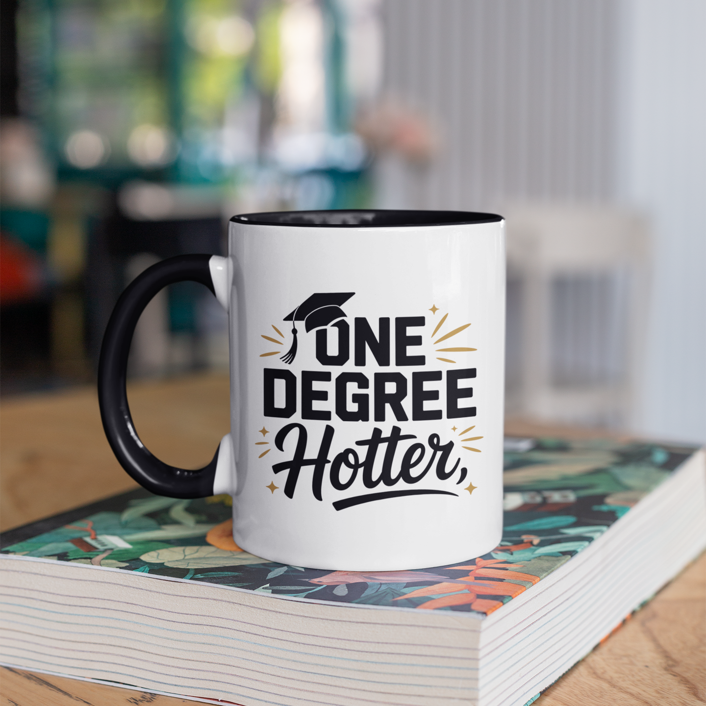 One Degree Hotter Graduation Mug