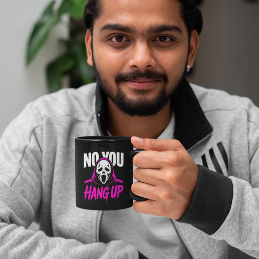 Ghostface Halloween Mug – “No You Hang Up” Ghostface Design, Spooky Scream Horror Coffee Cup