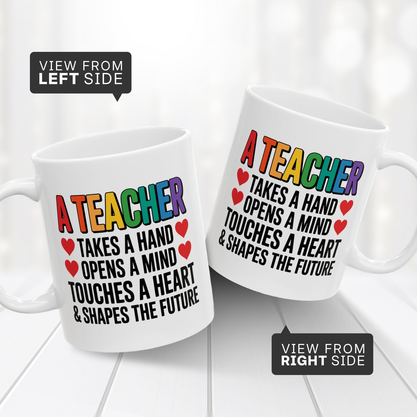 Best Teacher Gift Mug – A Teacher Takes a Hand, Opens a Mind, Touches a Heart Cup
