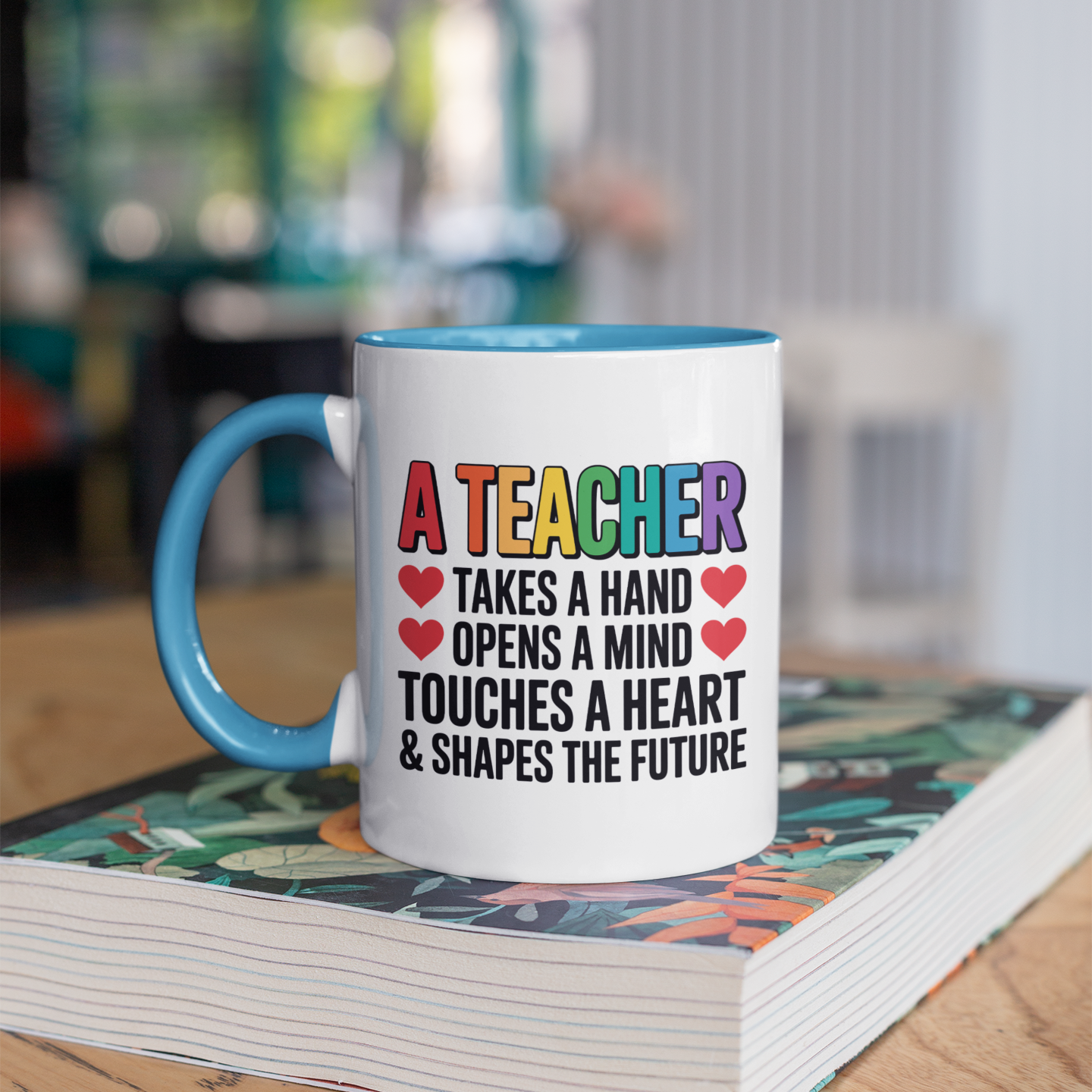 Inspirational Teacher Mug – Retirement, End of Year, or Thank You Gift for Educators
