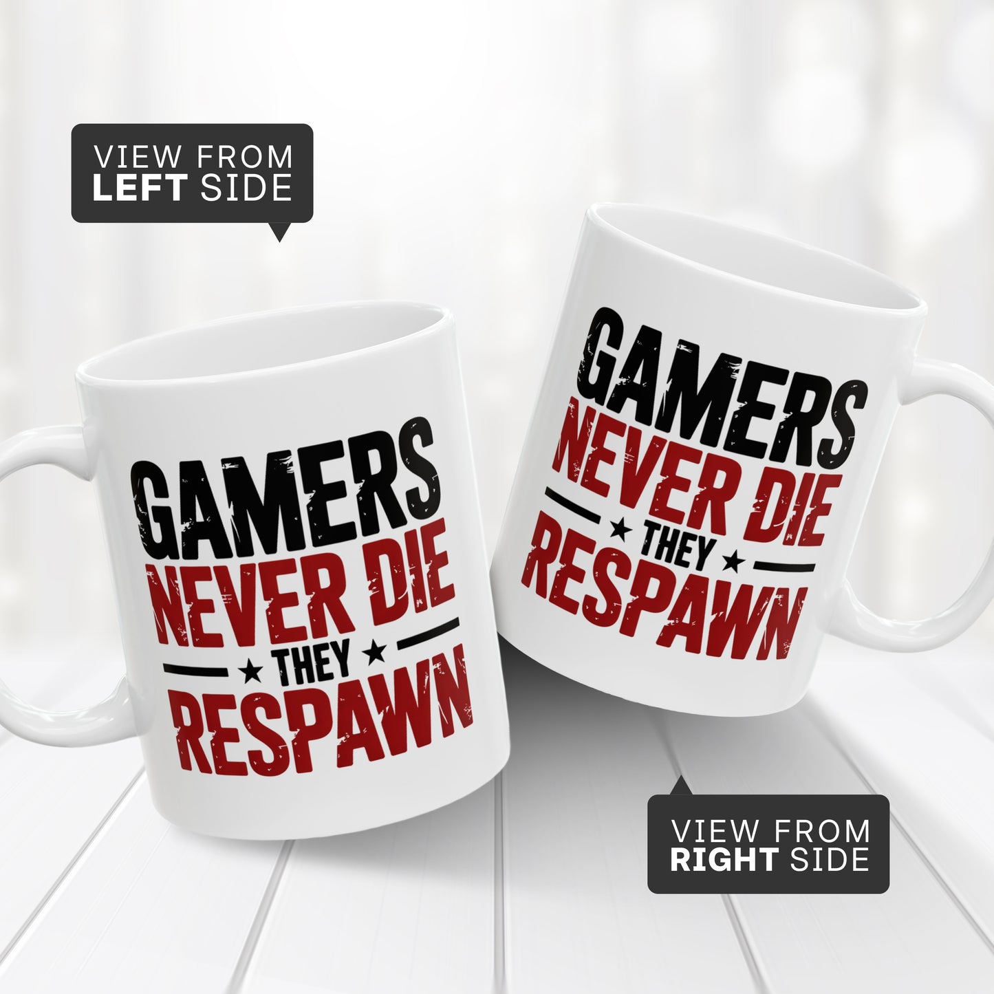 Gamers Never Die They Respawn Mug – Funny Gaming Coffee Cup Gift