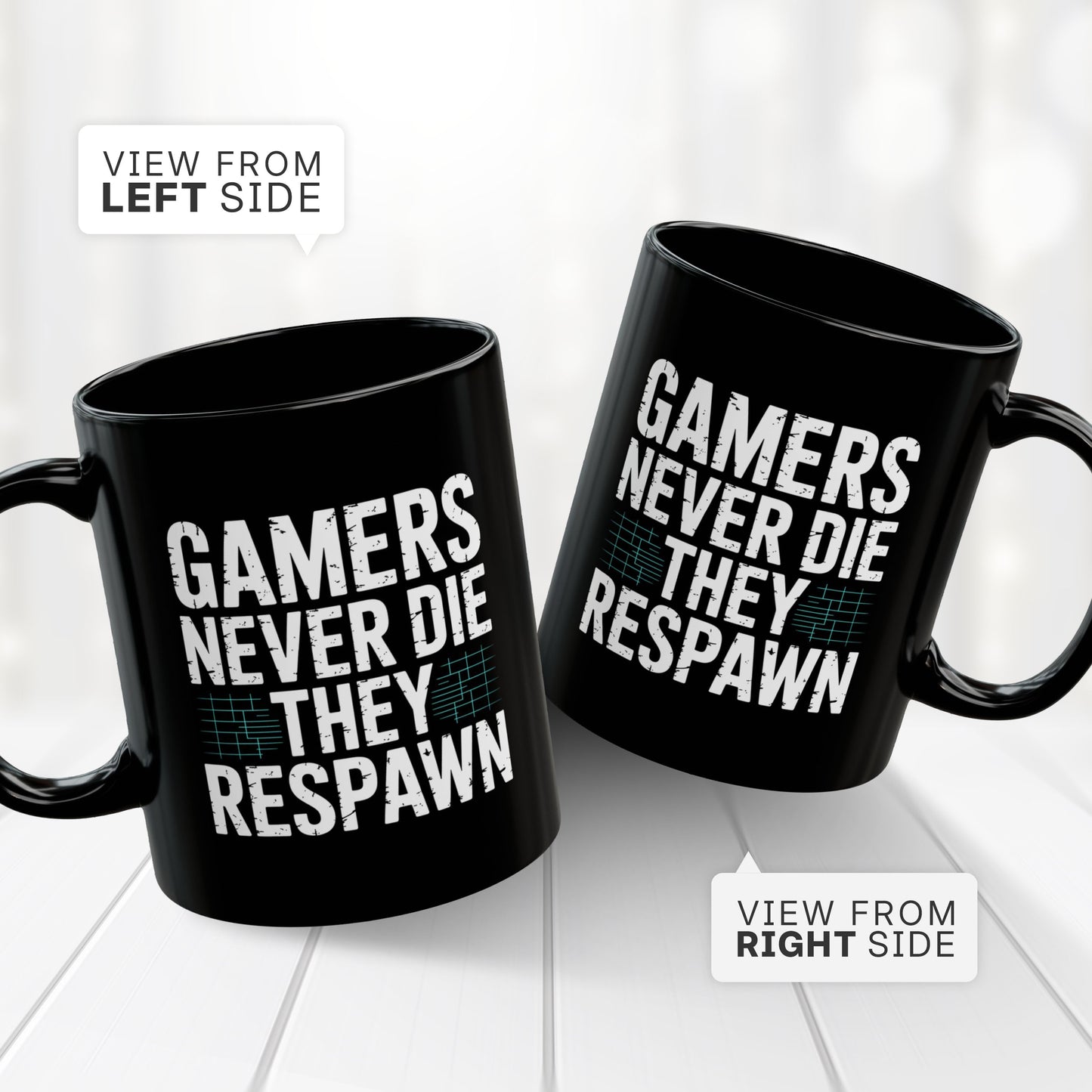 Gamers Never Die They Respawn Coffee Mug 11oz