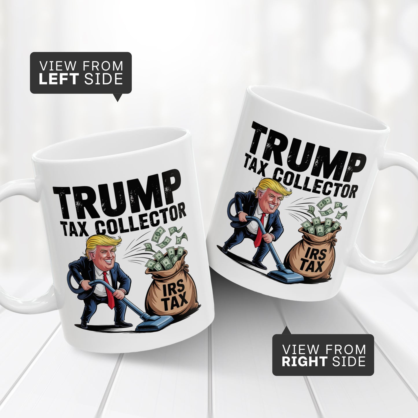 Tax Me If You Can Trump Mug – Funny Political Coffee Cup 11oz