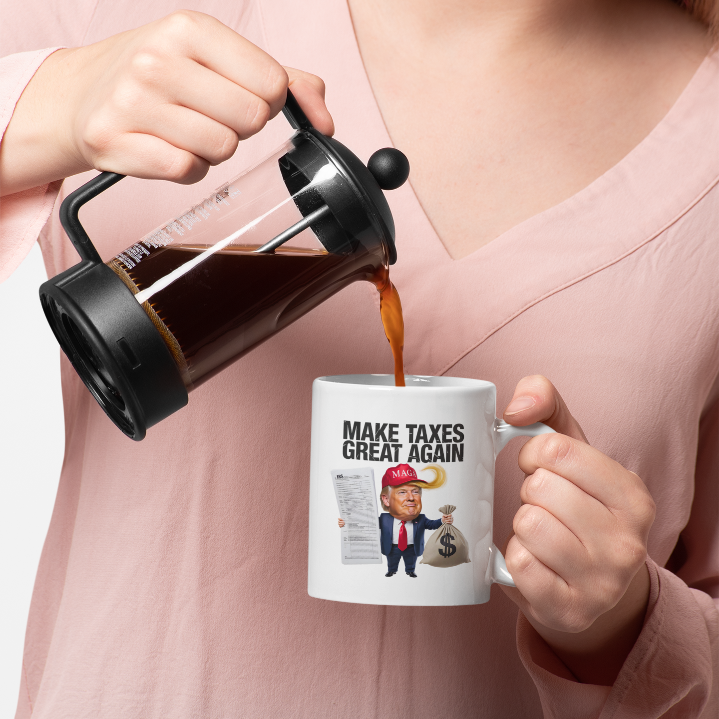 Make Taxes Great Again Mug – Funny Trump Satire Coffee Cup