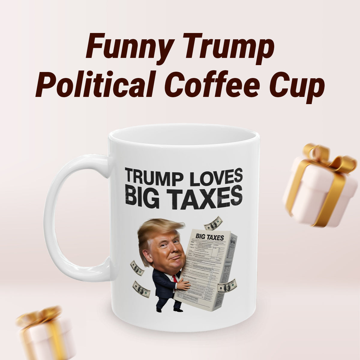 United States of Taxica Mug – Trump Political Humor Coffee Cup