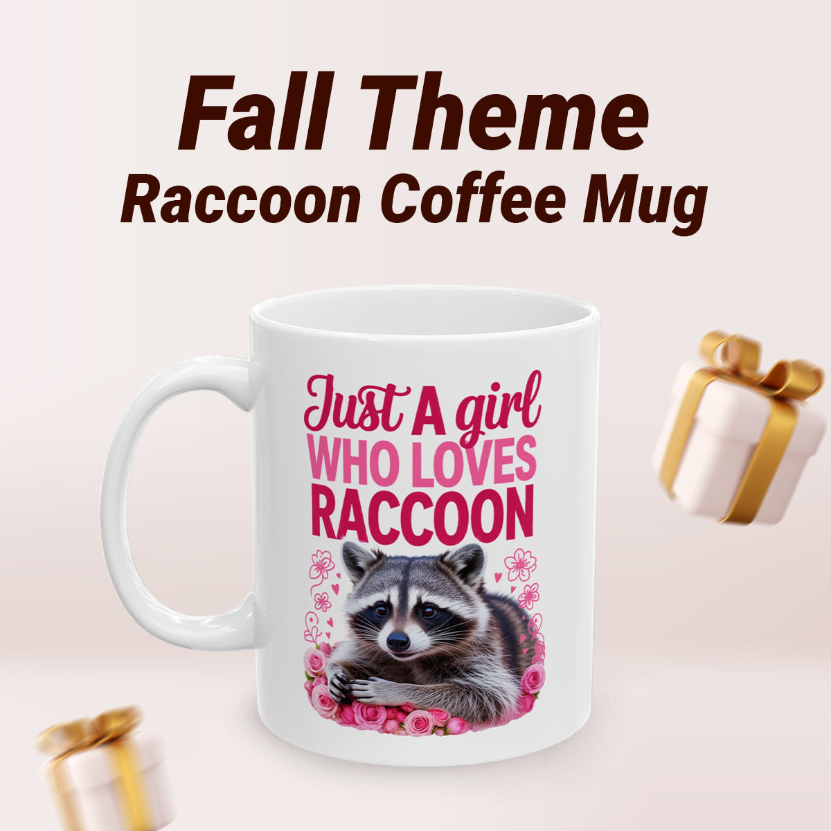 Just a Girl Who Loves Raccoons Mug – Cute Coffee Cup for Women